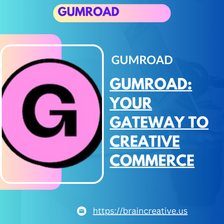 Gumroad: Your Gateway to Creative Commerce